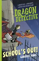 Dračí detektiv: Škola končí! - Dragon Detective: School's Out!