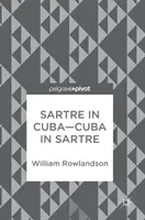 Sartre na Kubě-Kuba v Sartrovi - Sartre in Cuba-Cuba in Sartre