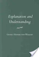Vysvětlení a porozumění - Explanation and Understanding