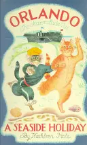 Kocour Orlando z marmelády: Dovolená u moře - Orlando the Marmalade Cat: A Seaside Holiday