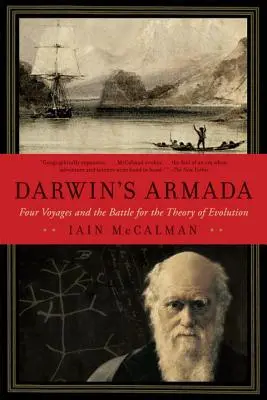 Darwinova armáda: Čtyři plavby a bitva o evoluční teorii - Darwin's Armada: Four Voyages and the Battle for the Theory of Evolution
