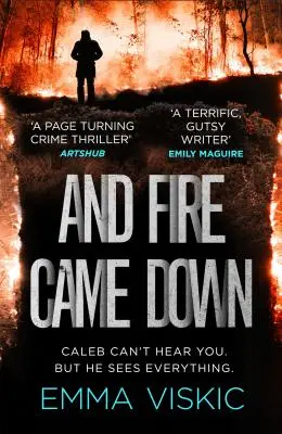 A oheň se snesl dolů: Série Caleb Zelic: Svazek druhý - And Fire Came Down: Caleb Zelic Series: Volume Two