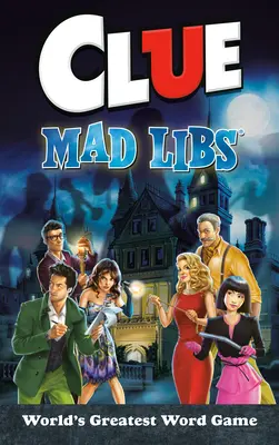 Nápověda Mad Libs - Clue Mad Libs