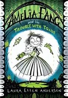 Amelia Fang a potíže s ropuchami - Amelia Fang and the Trouble with Toads