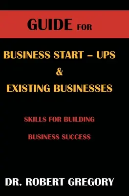 Průvodce pro začínající a stávající podniky - Guide for Business Startups and Existing Businesses