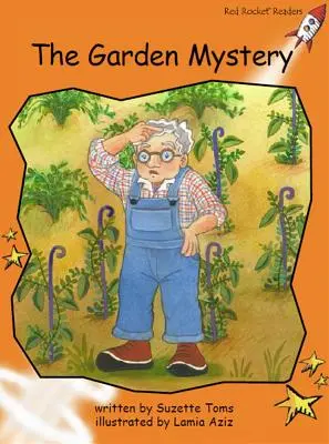 Red Rocket Readers - Fluency Level 1 Fiction Set C: The Garden Mystery (Záhada zahrady) - Red Rocket Readers - Fluency Level 1 Fiction Set C: The Garden Mystery