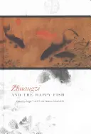 Zhuangzi a šťastná ryba - Zhuangzi and the Happy Fish