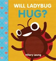 Obejme se beruška? - Will Ladybug Hug?