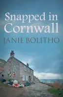 Zachyceno v Cornwallu - Snapped in Cornwall