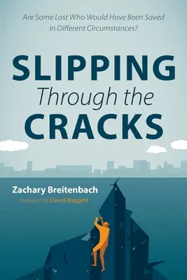 Slipping Through the Cracks (Proklouznutí skrz trhliny): Jsou někteří ztraceni, kteří by se za jiných okolností zachránili? - Slipping Through the Cracks: Are Some Lost Who Would Have Been Saved in Different Circumstances?