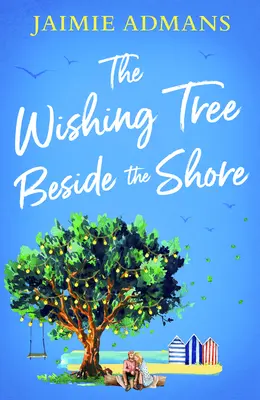 Strom přání u břehu - Wishing Tree Beside the Shore