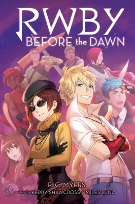 Před úsvitem (Rwby, kniha 2), 2 - Before the Dawn (Rwby, Book 2), 2