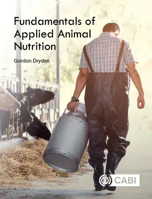 Základy aplikované výživy zvířat - Fundamentals of Applied Animal Nutrition
