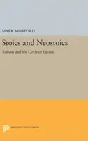 Stoici a neosticové: Rubens a Lipsiův okruh - Stoics and Neostoics: Rubens and the Circle of Lipsius