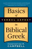Základy slovesného aspektu v biblické řečtině - Basics of Verbal Aspect in Biblical Greek