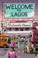 Vítejte v Lagosu - Welcome to Lagos
