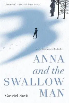 Anna a vlaštovčí muž - Anna and the Swallow Man