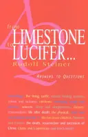 Od vápence k Luciferovi ...: Odpovědi na otázky (Cw 349) - From Limestone to Lucifer . . .: Answers to Questions (Cw 349)
