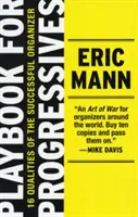 Příručka pro pokrokáře: 16 vlastností úspěšného organizátora - Playbook for Progressives: 16 Qualities of the Successful Organizer