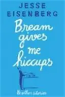 Bream Gives Me Hiccups - And Other Stories (Škytavka mi dává škytavku - a jiné příběhy) - Bream Gives Me Hiccups - And Other Stories