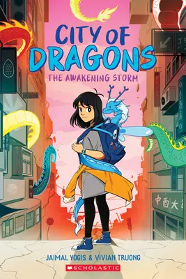 Bouře probuzení: Grafický román (Město draků #1) - The Awakening Storm: A Graphic Novel (City of Dragons #1)