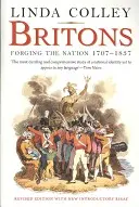 Britové: Forging the Nation 1707-1837 - Britons: Forging the Nation 1707-1837