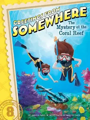 Záhada na korálovém útesu, 8 - The Mystery at the Coral Reef, 8