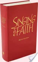 Zpěv víry: Vydání se slovy - Singing the Faith: Words Edition