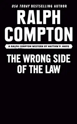 Ralph Compton na špatné straně zákona - Ralph Compton the Wrong Side of the Law