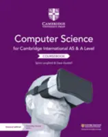 Cambridge International as and a Level Computer Science Coursebook with Cambridge Elevate Edition (2 roky) - Cambridge International as and a Level Computer Science Coursebook with Cambridge Elevate Edition (2 Years)