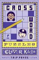 Křížovky pro chytré děti, 1 - Crossword Puzzles for Clever Kids, 1
