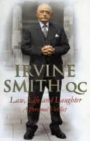 Právo, život a smích - osobní verdikt - Law, Life and Laughter - A Personal Verdict