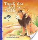 Díky, Bože, za tatínka - Thank You, God, for Daddy