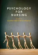 Psychologie pro zdravotní sestry - Psychology for Nursing