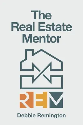 Mentor v oblasti nemovitostí - The Real Estate Mentor