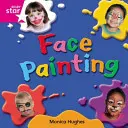Rigby Star Samostatná růžová čítanka 10: Malování na obličej - Rigby Star Independent Pink Reader 10: Face Painting