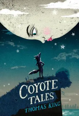 Kojotí příběhy - Coyote Tales