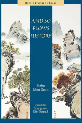 A tak plynou dějiny - And So Flows History