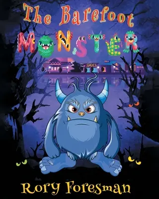 The Barefoot Monster (Bosá příšera) - The Barefoot Monster