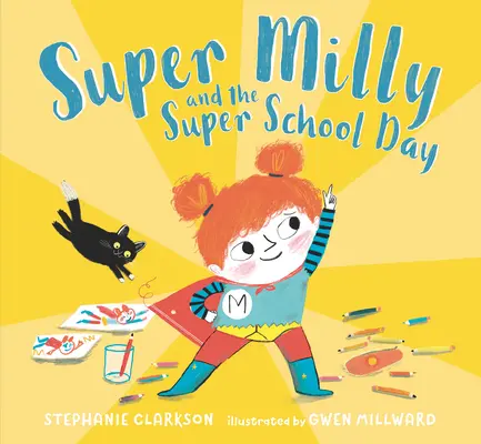 Super Milly a super školní den - Super Milly and the Super School Day