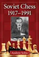 Sovětské šachy 1917-1991 - Soviet Chess 1917-1991