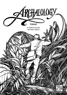 Archeologie dnes: Omalovánky - Archaeology Today: A Colouring Book