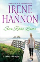 Ulička mořských růží: A Hope Harbor Novel - Sea Rose Lane: A Hope Harbor Novel