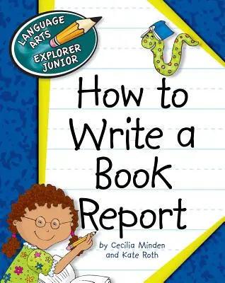 Jak napsat zprávu o knize - How to Write a Book Report
