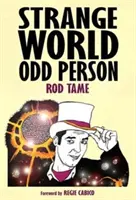 Podivný svět Podivný člověk - Strange World Odd Person