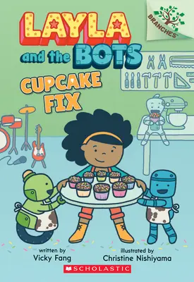 Cupcake Fix: Knížka o větvích (Layla and the Bots #3), 3 - Cupcake Fix: A Branches Book (Layla and the Bots #3), 3