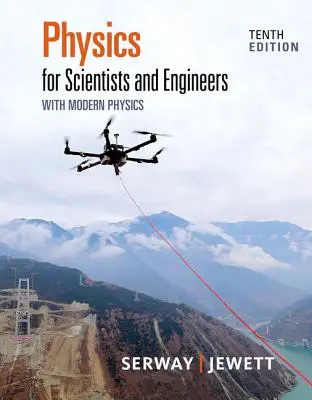 Physics for Scientists and Engineers with Modern Physics (Fyzika pro vědce a inženýry s moderní fyzikou) - Physics for Scientists and Engineers with Modern Physics