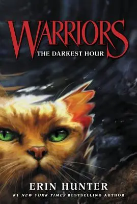 Válečníci #6: Nejtemnější hodina - Warriors #6: The Darkest Hour