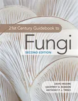 Průvodce houbami 21. století - 21st Century Guidebook to Fungi