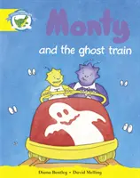 Literacy Edition Storyworlds Stage 2, Fantasy World, Monty and the Ghost Train (Svět fantazie, Monty a vlak duchů) - Literacy Edition Storyworlds Stage 2, Fantasy World, Monty and the Ghost Train